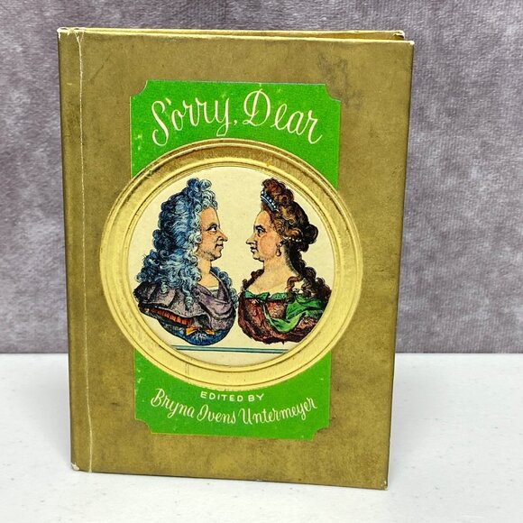 "Sorry Dear" 1968 Edited By Bryna Ivens Untermeyer Mini Book - Picture 1 of 10